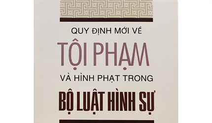 Điểm mới trong Bộ luật hình sự 2015 về Chế định hình phạt
